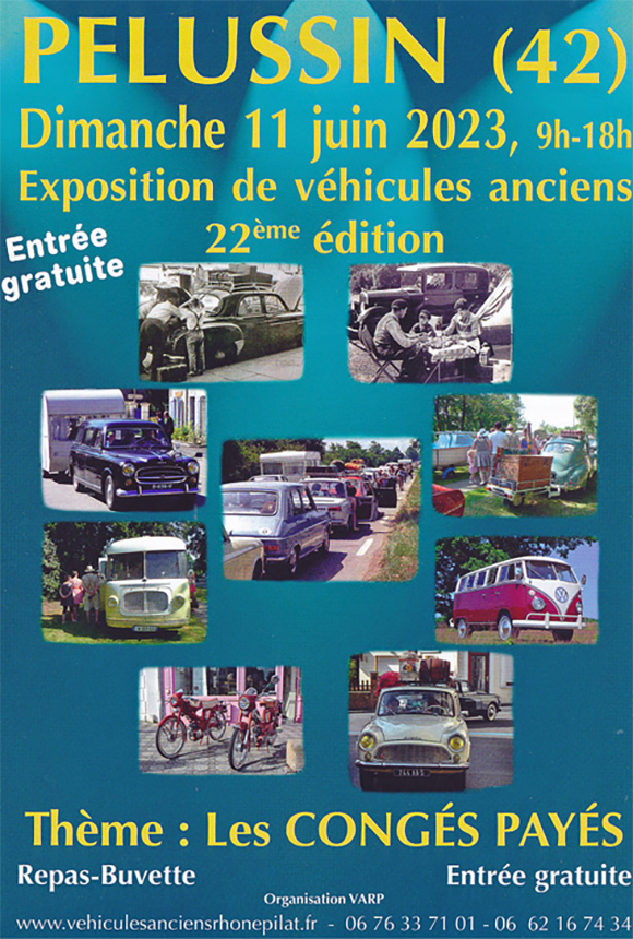 Exposition de véhicules anciens à Pelussin - Dimanche 11 juin 2023